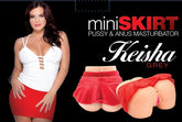 Mini Skirt Keisha Grey Pussy and Anus Masturbator Strokers - Celebrity
