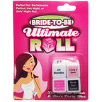 Bride to Be Ultimate Roll - Dice Game > Novelties > Bachelor & Bachelorette Items