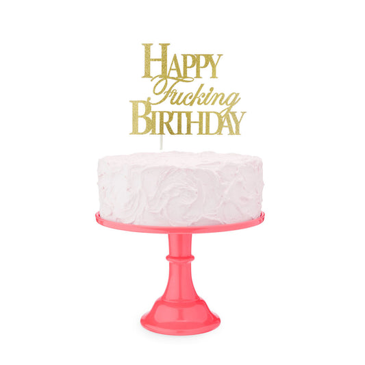 Happy Fucking Birthday Cake Topper Party Supplies