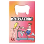 Motivation Novelty Bottle Opener > Novelties > Party Supplies