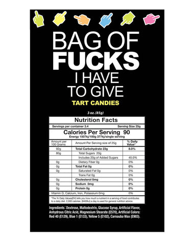 Bag of Fucks I Have to Give 3oz Bag > Novelties > Candy & Edible Items