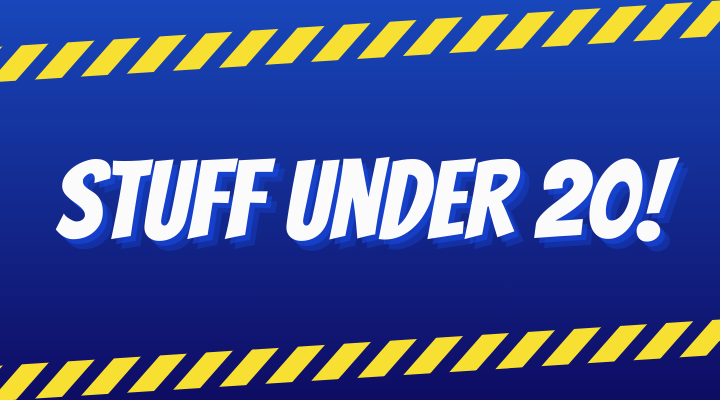 Stuff Under $20